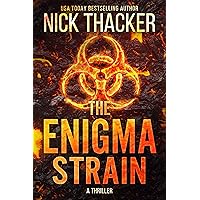 The Enigma Strain: A Fast-Paced Action Thriller (Harvey Bennett Thrillers Book 1)