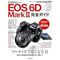 Canon EOS 6D Mark II Complete Guide - FULL SIZE PICTURE Photo SLR, Impress Mook DCM MOOK MOOK - 2017 9/15 Canon EOS 6D Mark II Complete Guide - FULL SIZE PICTURE Photo SLR, Impress Mook DCM MOOK MOOK - 2017 9/15 Mook