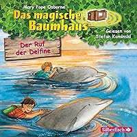 Der Ruf der Delfine: Das magische Baumhaus 9 Der Ruf der Delfine: Das magische Baumhaus 9 Audible Audiobook