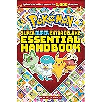 Super Duper Extra Deluxe Essential Handbook (Pokémon) Super Duper Extra Deluxe Essential Handbook (Pokémon) Paperback Kindle