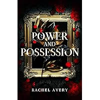 Power and Possession: An Enemies-to-Lovers Dark Contemporary Romance