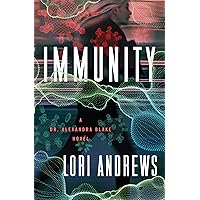 Immunity: A Novel (Dr. Alexandra Blake Novels Book 3) Immunity: A Novel (Dr. Alexandra Blake Novels Book 3) Kindle Hardcover Audible Audiobook Paperback Audio CD