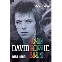 David Bowie Rainbowman: 1967-1980 David Bowie Rainbowman: 1967-1980 Hardcover Kindle