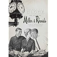 Under the Clock: The Story of Miller & Rhoads (Landmarks) Under the Clock: The Story of Miller & Rhoads (Landmarks) Kindle Hardcover Paperback