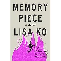 Memory Piece: A Novel Memory Piece: A Novel Kindle Hardcover Audible Audiobook Paperback