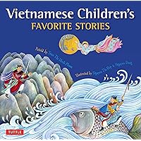 Vietnamese Children's Favorite Stories (Favorite Children's Stories) Vietnamese Children's Favorite Stories (Favorite Children's Stories) Hardcover Kindle