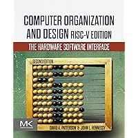 Computer Organization and Design RISC-V Edition: The Hardware Software Interface (ISSN)