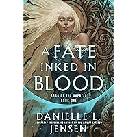A Fate Inked in Blood: Book One of the Saga of the Unfated A Fate Inked in Blood: Book One of the Saga of the Unfated Kindle Hardcover Audible Audiobook Paperback