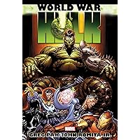 HULK: WORLD WAR HULK OMNIBUS [NEW PRINTING] HULK: WORLD WAR HULK OMNIBUS [NEW PRINTING] Hardcover Kindle