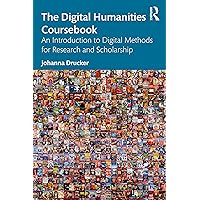 The Digital Humanities Coursebook The Digital Humanities Coursebook Paperback Kindle Hardcover