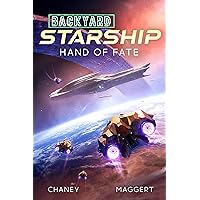 Hand of Fate (Backyard Starship Book 21) Hand of Fate (Backyard Starship Book 21) Kindle