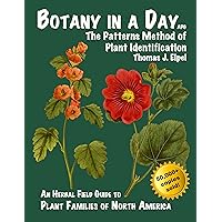 Botany in a Day: The Patterns Method of Plant Identification Botany in a Day: The Patterns Method of Plant Identification Paperback