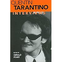 Quentin Tarantino: Interviews (Conversations with Filmmakers Series) Quentin Tarantino: Interviews (Conversations with Filmmakers Series) Paperback