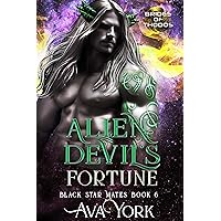 Alien Devil's Fortune (Black Star Mates Book 6) Alien Devil's Fortune (Black Star Mates Book 6) Kindle