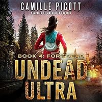 Fort Dead: Undead Ultra, Book 4 Fort Dead: Undead Ultra, Book 4 Audible Audiobook Paperback Kindle Hardcover