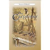The Carpenter (Immanu'El Book 1) The Carpenter (Immanu'El Book 1) Kindle Paperback