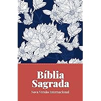 Bíblia Sagrada, NVI, Flores Jeans, Leitura Perfeita (Portuguese Edition) Bíblia Sagrada, NVI, Flores Jeans, Leitura Perfeita (Portuguese Edition) Kindle Paperback