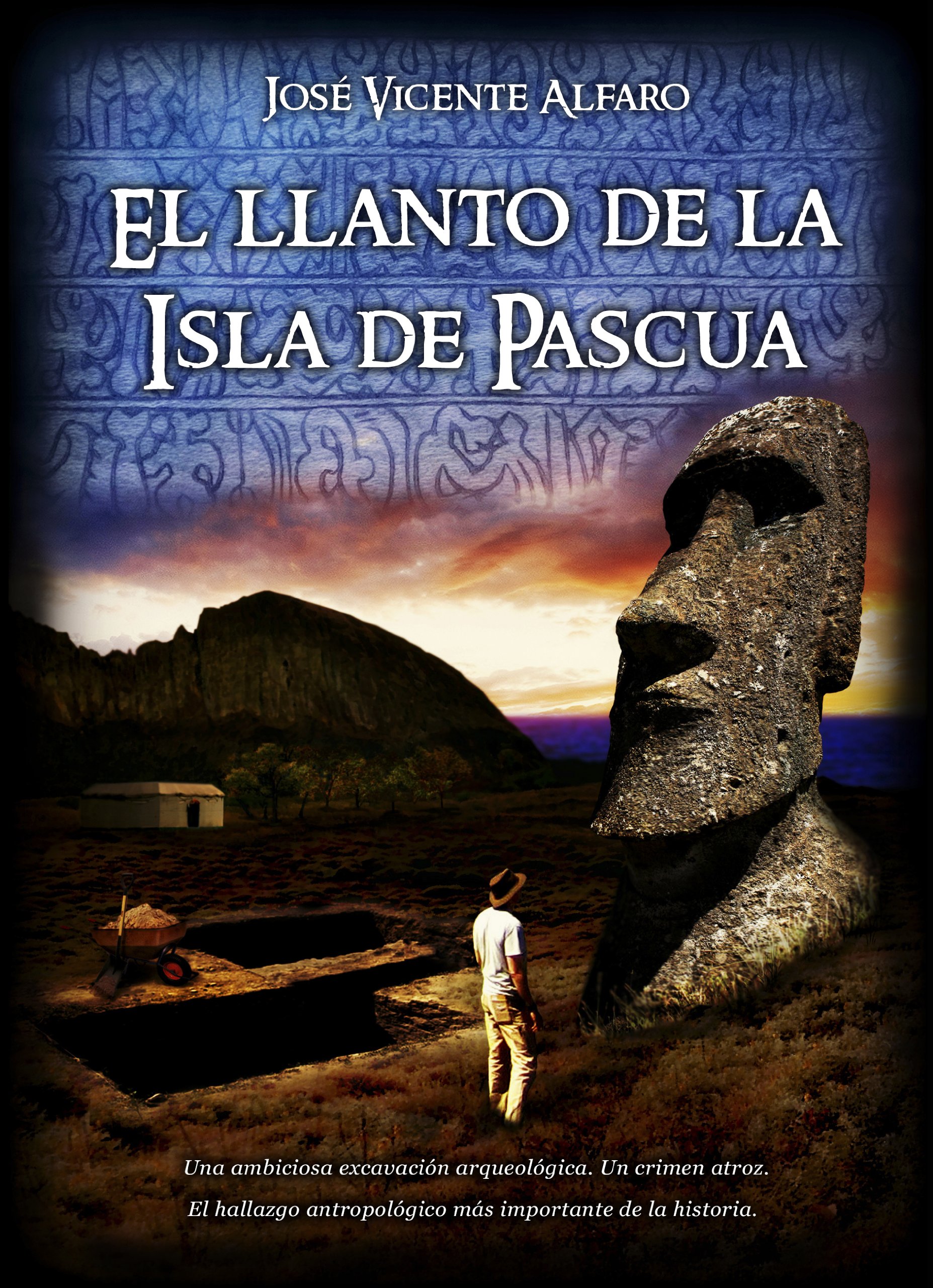 El llanto de la Isla de Pascua (Spanish Edition)