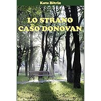 Lo strano caso Donovan (Italian Edition) Lo strano caso Donovan (Italian Edition) Kindle