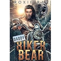 Daddy Biker Bear: A Paranormal Shifter Romance (Bears Of Forest Heights)