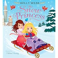 The Snow Princess The Snow Princess Kindle Paperback