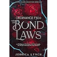 Ordinance 7304: The Bond Laws (Claws Clause Collection Book 1) Ordinance 7304: The Bond Laws (Claws Clause Collection Book 1) Kindle