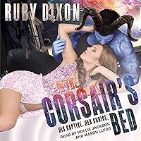 In the Corsair’s Bed: Corsairs Series, Book 2 In the Corsair’s Bed: Corsairs Series, Book 2 Audible Audiobook Kindle Paperback