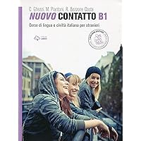 Nuovo Contatto: Volume B1 (Manuale + Eserciziario) Nuovo Contatto: Volume B1 (Manuale + Eserciziario) Paperback