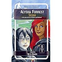 Second (Alysha Forrest Book 1) Second (Alysha Forrest Book 1) Kindle Paperback