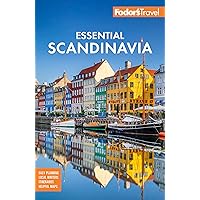 Fodor's Essential Scandinavia: The Best of Norway, Sweden, Denmark, Finland, and Iceland (Full-color Travel Guide)