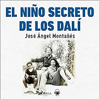 El niño secreto de los Dalí El niño secreto de los Dalí Audible Audiobook Kindle Hardcover