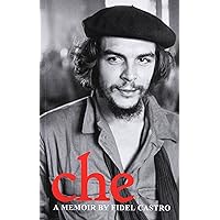Che: A Memoir Che: A Memoir Paperback