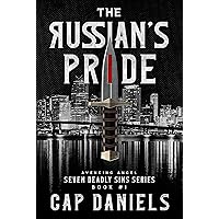 The Russian's Pride: Avenging Angel - Seven Deadly Sins Book #1