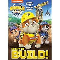 Ready to Build! (PAW Patrol: Rubble & Crew) Ready to Build! (PAW Patrol: Rubble & Crew) Paperback