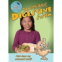 The Dynamic Digestive System: How Does My Stomach Work? (Slim Goodbody's Body Buddies) The Dynamic Digestive System: How Does My Stomach Work? (Slim Goodbody's Body Buddies) Library Binding Paperback