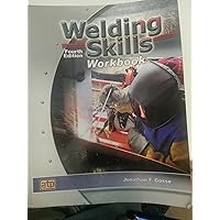 Welding Skills Workbook Welding Skills Workbook Paperback
