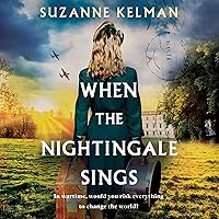 When the Nightingale Sings When the Nightingale Sings Audible Audiobook Paperback Kindle