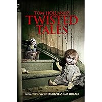 Tom Holland's Twisted Tales