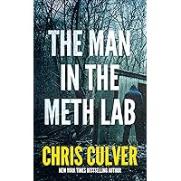 The Man in the Meth Lab (Joe Court Book 4) The Man in the Meth Lab (Joe Court Book 4) Kindle Paperback