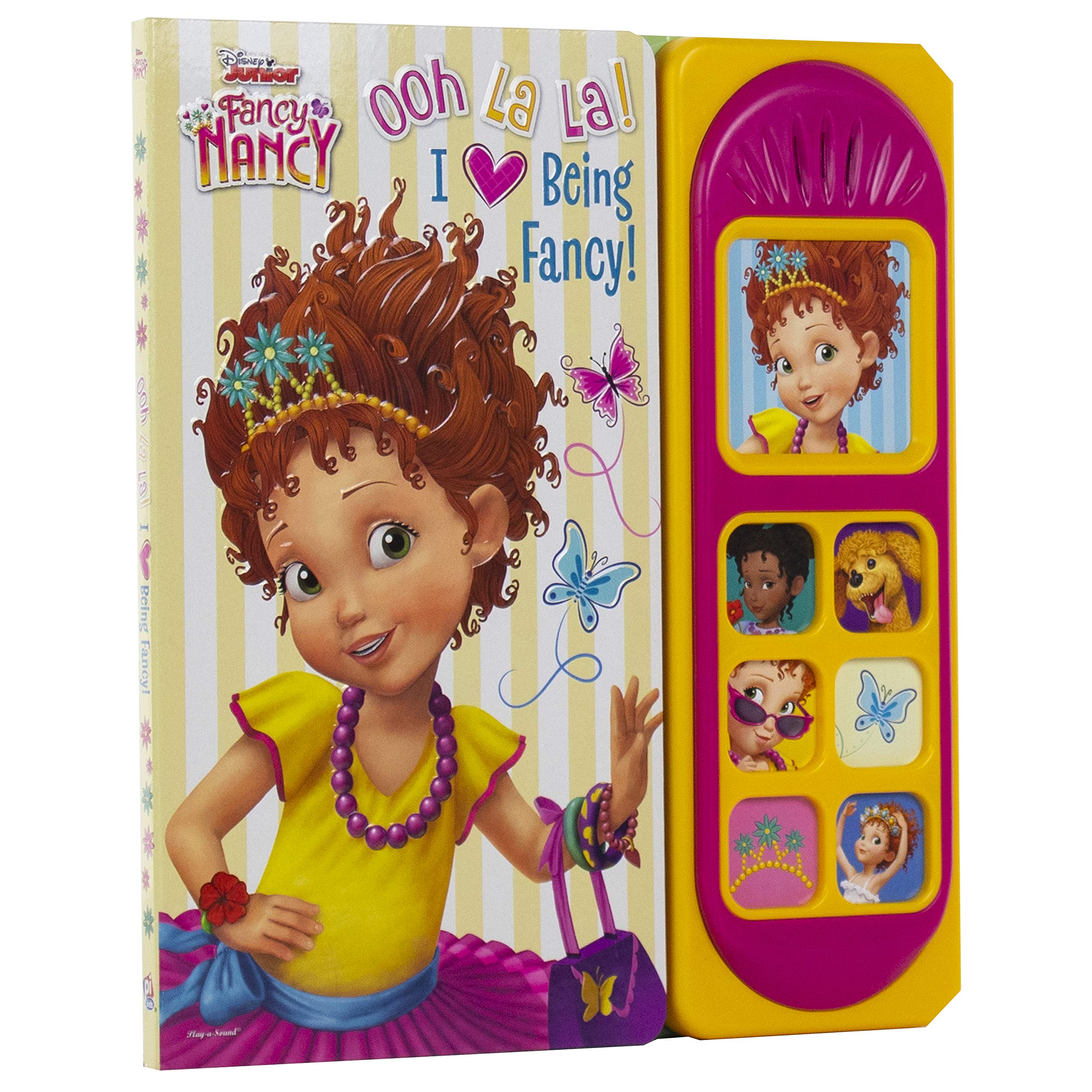 Disney Junior Fancy Nancy - Ooh La La! I Love Being Fancy! Little Sound Book - PI Kids (Play-A-Sound)