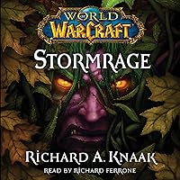 World of Warcraft: Stormrage World of Warcraft: Stormrage Audible Audiobook Kindle Mass Market Paperback Hardcover Paperback Audio CD