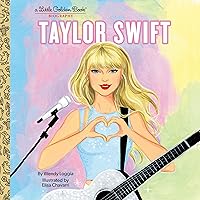 Taylor Swift: A Little Golden Book Biography: Little Golden Book Taylor Swift: A Little Golden Book Biography: Little Golden Book Hardcover Kindle Audible Audiobook Spiral-bound