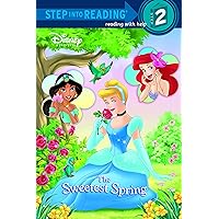 The Sweetest Spring (Disney Princess) (Step into Reading) The Sweetest Spring (Disney Princess) (Step into Reading) Kindle Paperback Library Binding