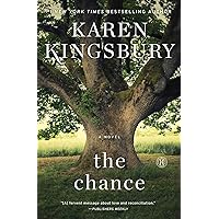The Chance: A Novel