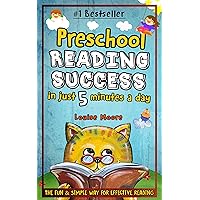 Preschool Reading Success in Just 5 Minutes a Day: The Fun & Simple Way for Effective Reading (Teaching Children to Read,) Preschool Reading Success in Just 5 Minutes a Day: The Fun & Simple Way for Effective Reading (Teaching Children to Read,) Kindle Paperback