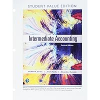 Intermediate Accounting, Student Value Edition Plus MyLab Accounting with Pearson eText -- Access Card Package Intermediate Accounting, Student Value Edition Plus MyLab Accounting with Pearson eText -- Access Card Package