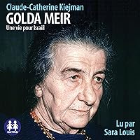 Golda Meir - Une vie pour Israël Golda Meir - Une vie pour Israël Kindle Audible Audiobook Paperback Audio CD Pocket Book