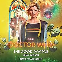Doctor Who: The Good Doctor Doctor Who: The Good Doctor Audible Audiobook Hardcover Kindle Paperback Audio CD