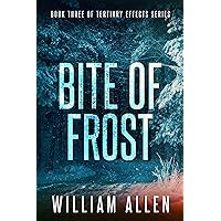 Bite of Frost: Tertiary Effects Book Three Bite of Frost: Tertiary Effects Book Three Kindle Audible Audiobook Paperback Audio CD