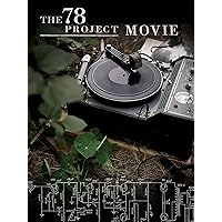 The 78 Project